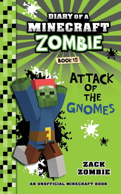 Book cover for Diary of a Minecraft Zombie Book 15: Attack of the Gnomes