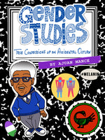 Book cover for Gender Studies: The Confessions of an Accidental Outlaw