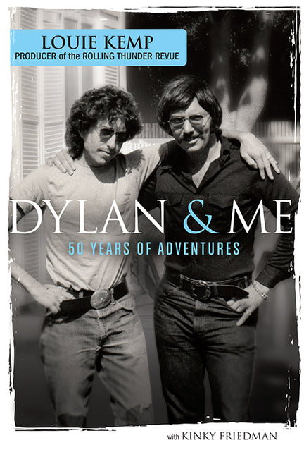 Book cover for Dylan & Me: 50 Years of Adventures