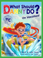 Book cover for What Should Danny Do? on Vacation