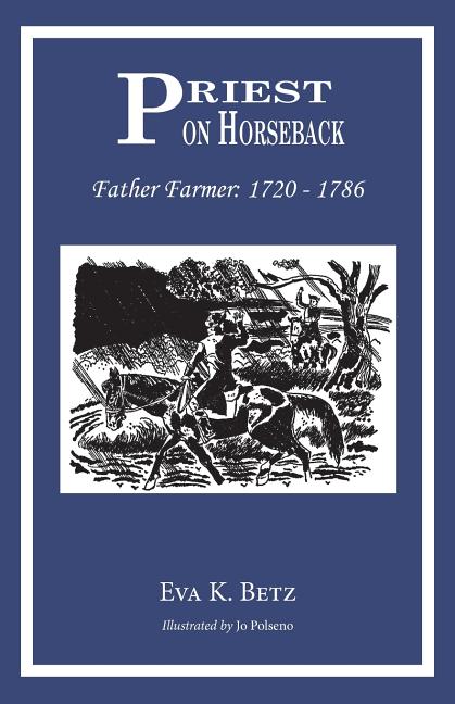 Book cover for Priest on Horseback: Father Farmer