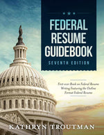 Book cover for Federal Resume Guidebook: Federal Resume Writing Featuring the Outline Format Federal Resume