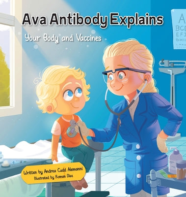 Book cover for Ava Antibody Explains Your Body and Vaccines