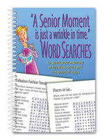 Book cover for A Senior Moment Is Just a Wrinkle in Time Word Searches