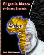 Book cover for gorila blanco de Guinea Española