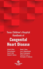 Book cover for Texas Children's Hospital Handbook of Congenital Heart Disease