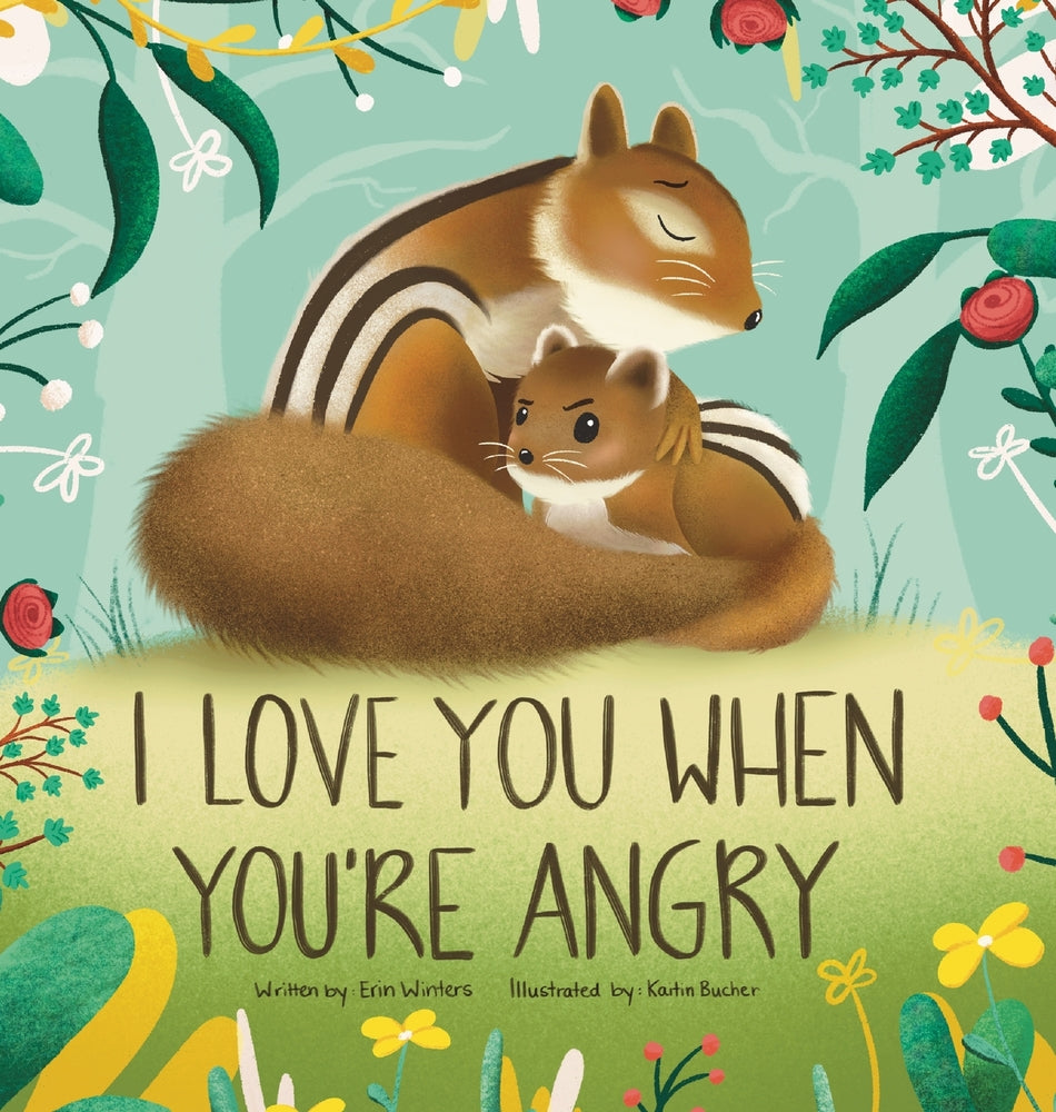 Book cover for I Love You When You're Angry