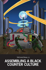 Book cover for Assembling a Black Counter Culture