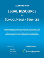 Book cover for LEGAL RESOURCE for SCHOOL HEALTH SERVICES - Second Edition - SOFT COVER