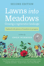 Book cover for Lawns Into Meadows, 2nd Edition: Growing a Regenerative Landscape