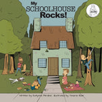 Book cover for My Schoolhouse Rocks!: (A Miss Teacher Mom Book)