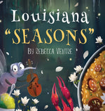 Book cover for Louisiana "Seasons"