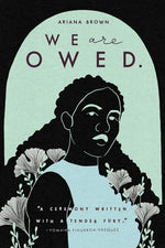 Book cover for We Are Owed.