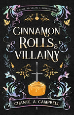 Book cover for Cinnamon Rolls and Villainy: An Enemies to Lovers Fantasy Romance