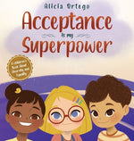 Book cover for Acceptance is my Superpower: A children's Book about Diversity and Equality