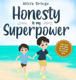 Book cover for Honesty is my Superpower: A Kid's Book about Telling the Truth and Overcoming Lying