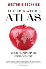 Book cover for The Educator's ATLAS: Your Roadmap to Engagement