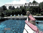 Book cover for Sunflower The Brave
