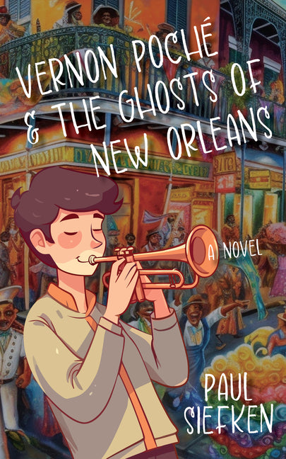 Book cover for Vernon Poche & the Ghosts of New Orleans