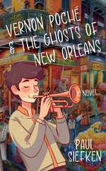 Book cover for Vernon Poche & the Ghosts of New Orleans
