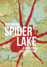 Book cover for Spider Lake: A Northern Lakes Mystery