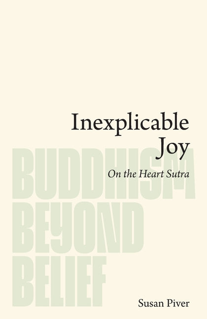 Book cover for Inexplicable Joy: On the Heart Sutra