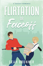 Book cover for Flirtation or Faceoff