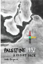 Book cover for Palestine 1492: A Report Back