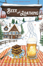 Book cover for Beer and Loathing: A Sloan Krause Mystery