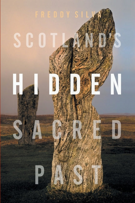 Book cover for Scotland's Hidden Sacred Past
