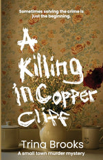 Book cover for Killing in Copper Cliff