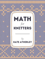 Book cover for Math for Knitters
