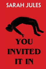 Book cover for You Invited It In
