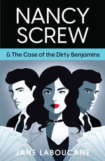 Book cover for Nancy Screw & The Case of the Dirty Benjamins