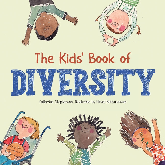 Book cover for Kids' Book of Diversity: Empathy, Kindness and Respect for Differences: How to Make Friends and Be a Friend: How to Make Friends and Be a Frien