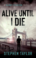 Book cover for Alive Until I Die