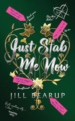 Book cover for Just Stab Me Now
