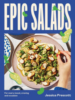 Book cover for Epic Salads: For Every Mood, Craving and Occasion