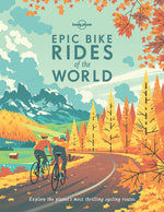 Book cover for Lonely Planet Epic Bike Rides of the World 1