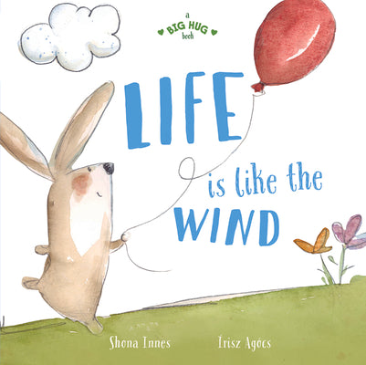 Book cover for Life Is Like the Wind