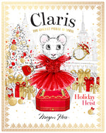 Book cover for Claris: Holiday Heist: The Chicest Mouse in Paris