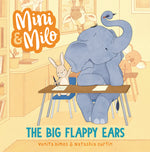 Book cover for Big Flappy Ears: A Mini and Milo Book