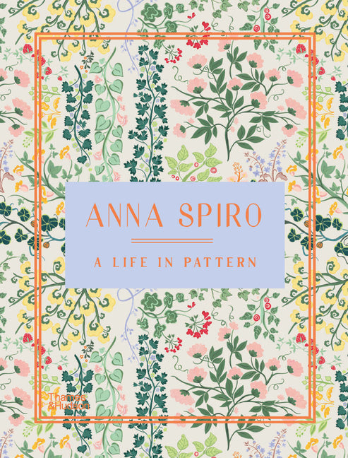 Book cover for Anna Spiro: A Life in Pattern