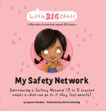 Book cover for My Safety Network: Introducing a Safety Network (3 to 5 trusted adults a child can go to if they feel unsafe)