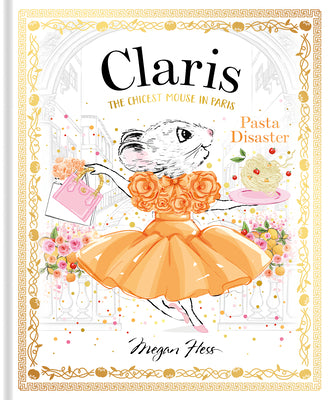 Book cover for Claris: Pasta Disaster: Claris: The Chicest Mouse in Paris