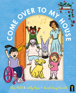 Book cover for Come Over to My House: Cbca Notable Book