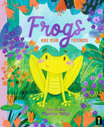 Book cover for Frogs Are Our Friends