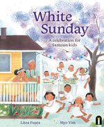Book cover for White Sunday: A Celebration for Samoan Kids