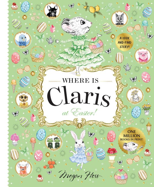 Book cover for Where Is Claris at Easter!: Claris: A Look-And-Find Story!