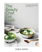 Book cover for Beauty Chef Gut Guide: 90+ Fodmap-Friendly Recipes and Weekly Meal Plans to Heal from the Inside Out